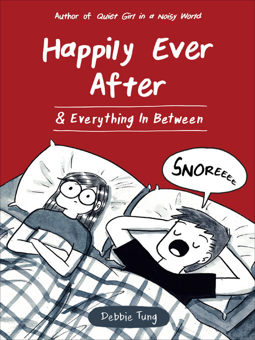 Title details for Happily Ever After & Everything In Between by Debbie Tung - Wait list